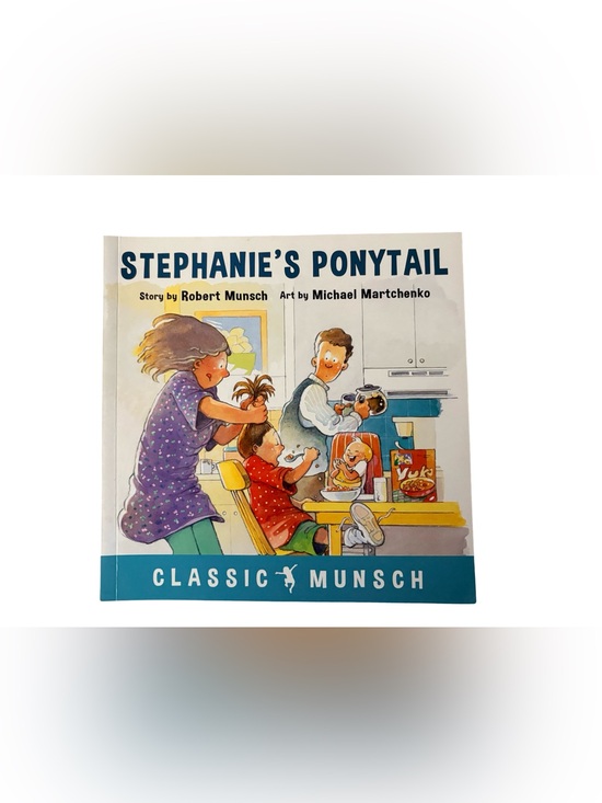Other - Robert Munsch Stephanie’s Ponytail Classic Munsch Paperback Kids Book